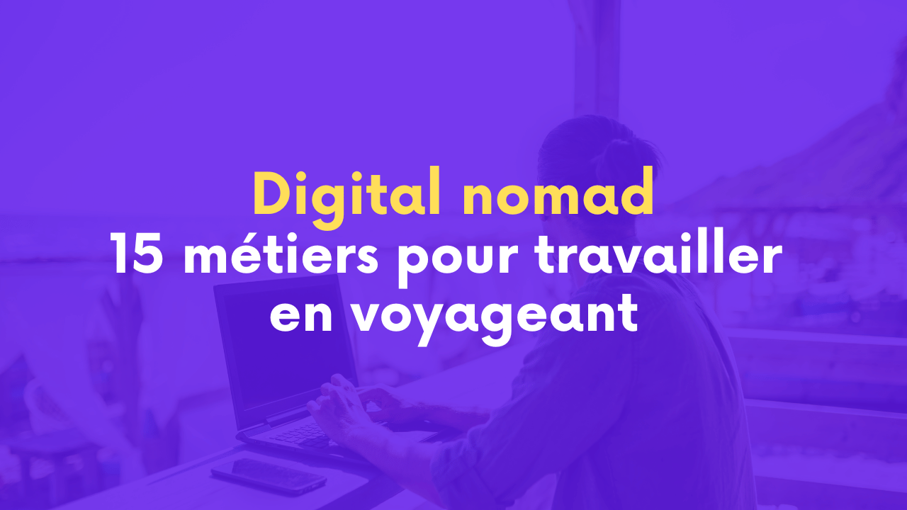 Métiers digital nomad