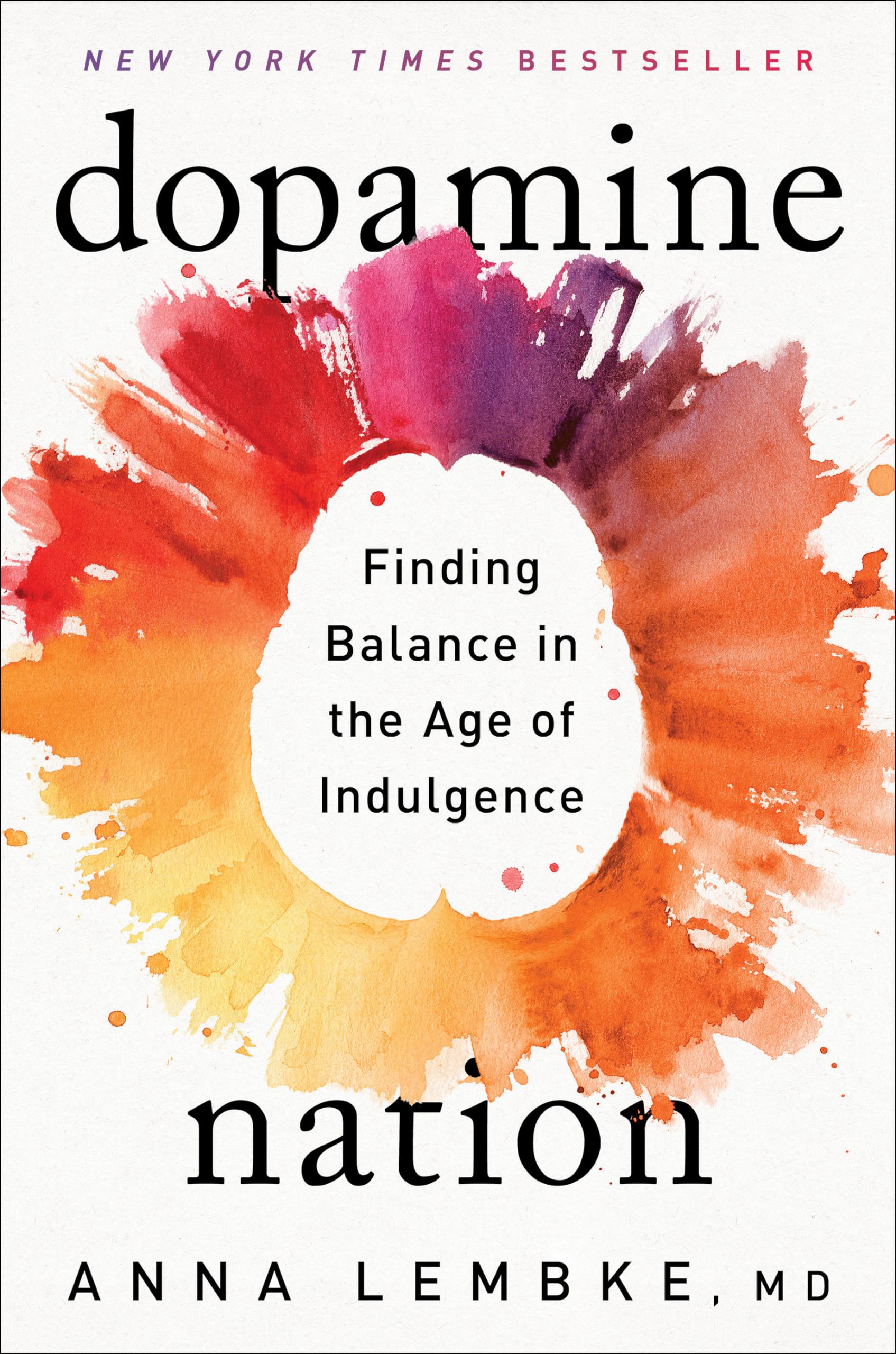 Dopamine Nation, de Anna Lembke